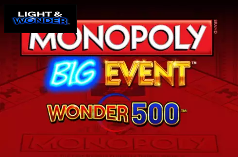 Monopoly Big Event Wonder 500